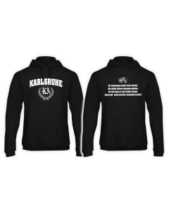 Kapuzen Sweat-Shirt "Karlsruhe - Ihr Schwaben kniet Euch nieder"