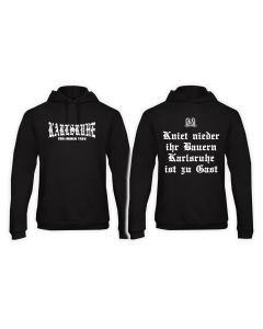Kapuzen Sweat-Shirt "Karlsruhe - Kniet nieder ihr Bauern"
