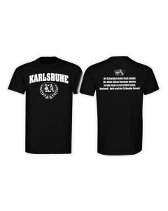 T-Shirt "Karlsruhe - Ihr Schwaben kniet Euch nieder"