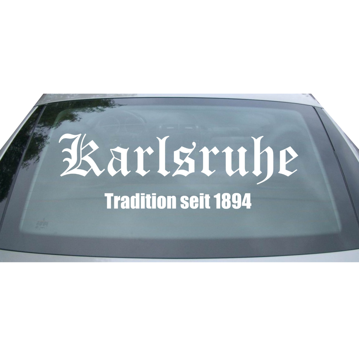 Heckscheibenaufkleber "Karlsruhe - Tradition seit 1894"