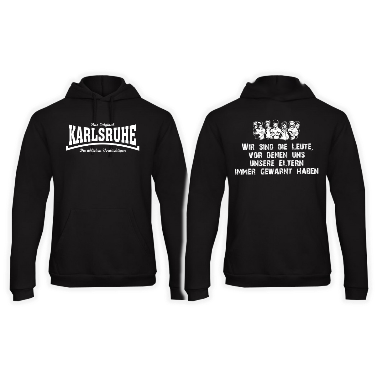 Kapuzen Sweat-Shirt "Karlsruhe, die üblichen Verdächtigen - Wir sind die Leute"